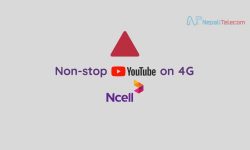 एनसेलको ‘नन्स्टप’ अफर, मात्र १५० रुपैयाँमा एकहप्ता ननस्टप युट्युबसँगै अन्य धेरै सेवा