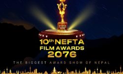 नेफ्टा अवार्डको १० औं संस्करण आगामी फागुन अन्तिम साता