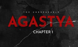 ‘द अनब्रेकेबल : अगस्त्य’ दुई भागमा बन्ने