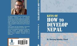 डा चन्दको पुस्तक ‘किज अफ हाउ टु डेभलप नेपाल’ सार्वजनिक