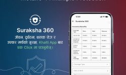 मेटलाइफ र खल्ती सुरक्षाद्वारा संयुक्त रूपमा सुरक्षा ३६० डिजिटल बीमा सुरु